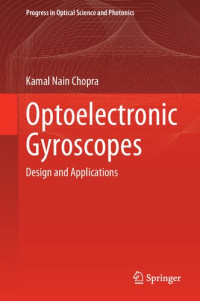 Kamal Chopra — Optoelectronic Gyroscopes