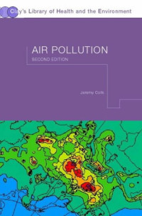 Jeremy Colls — Air Pollution: Measurement, Modelling and Mitigation