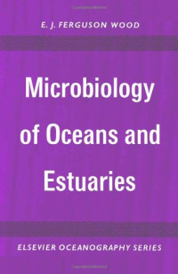 E.J. Ferguson Wood (Eds.) — Microbiology of Oceans and Estuaries