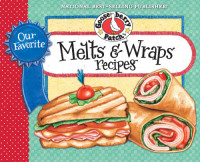 Patch, Gooseberry — Our Favorite Melts & Wraps Recipes Cookbook