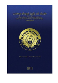 Frater Ashen Chassan — Gateways Through Light and Shadows