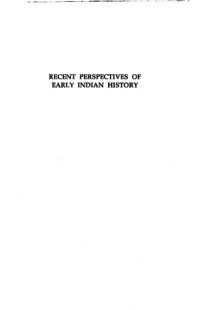 Romila Thapar — Recent perspectives of early Indian history