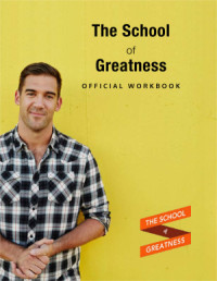 Lewis Howes — The School of Greatness - Workbook