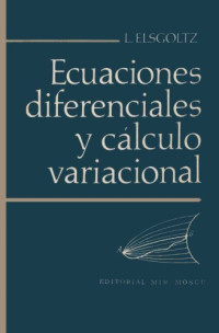 L. Elsgoltz — Ecuaciones Diferenciales y Calculo Variacional
