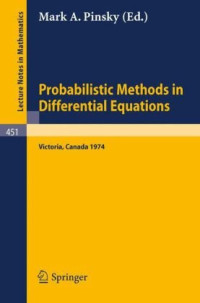 M.A. Pinsky — Probabilistic Methods in Differential Equations