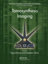 Ingrid Reiser, Stephen Glick — Tomosynthesis Imaging
