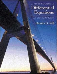 Dennis G. Zill — A First Course in Differential Equations: The Classic Fifth Edition