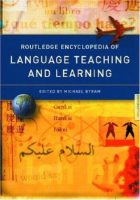 Michael Byram — Routledge Encyclopedia of Language Teaching and Learning.