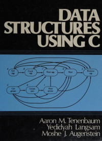 Aaron M. Tenebaum, Yedidyah Lansam, Moshe J. Augenstein — Data Structures Using C