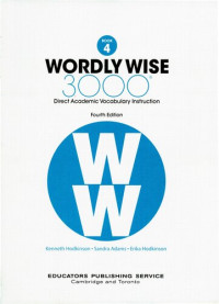 Kenneth Hodkinson — Wordly Wise, Book 4: 3000 Direct Academic Vocabulary Instruction