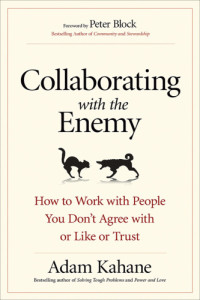 Kahane, Adam — Collaborating with the Enemy