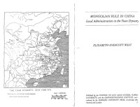 Elizabeth Endicott, Elizabeth Endicott-West — Mongolian rule in China: local administration in the Yuan Dynasty