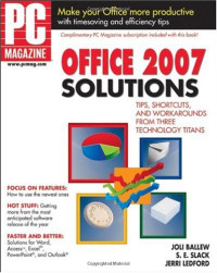 Joli Ballew, S. E. Slack, Jerri L. Ledford — PC Magazine Office 2007 Solutions