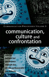 Bernard Bel — Communication, Culture and Confrontation (Communication Processes)