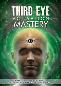 L.J. Jordan — Third Eye Activation Mastery