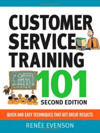 Renee Evenson — Customer Service Training 101