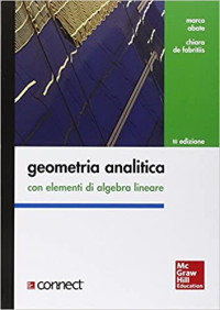 Marco Abate, Chiara de Fabritiis — Geometria analitica con elementi di algebra lineare