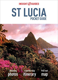 Insight Guides — Insight Guides: Pocket St Lucia