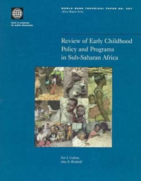 Nat J. Colletta, Amy Jo Reinhold — Review of early childhood policy and programs in Sub-Saharan Africa, Volumes 23-367