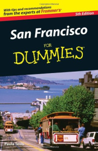 Paula Tevis — San Francisco For Dummies, 5th Edition