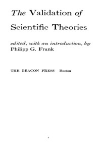 Philipp G. Frank — The Validation of Scientific Theories