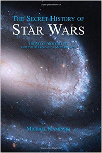 Michael Kaminski — The Secret History of Star Wars