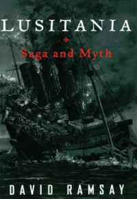 David Ramsay — Lusitania : Saga and Myth