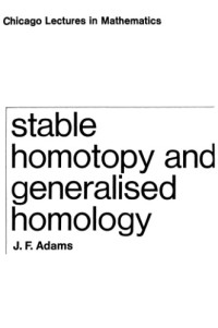 J.Frank Adams — Stable homotopy and generalised homology