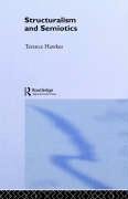 Terence Hawkes — Structuralism and Semiotics (New Accents)