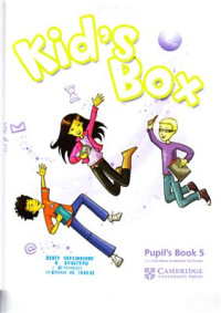 Nixon Caroline, Tomlinson Michael. — Kid's Box 5 Student's Book
