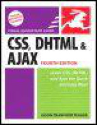 JasonCranfordTeague — CSS, DHTML and Ajax: Visual QuickStart Guide