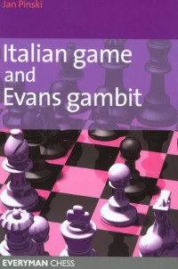 Jan Pinski — Italian Game & Evans Gambit