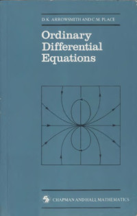 D.K. Arrowsmith, C.M. Place — Ordinary differential equations