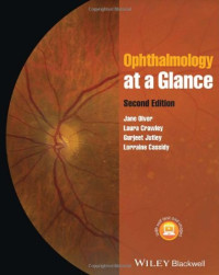 Jane Olver, Lorraine Cassidy, Gurjeet Jutley, Laura Crawley — Ophthalmology at a Glance