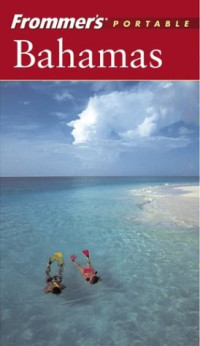 Darwin Porter, Danforth Prince — Frommer's Portable Bahamas
