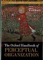 Johan Wagemans — The Oxford handbook of perceptual organization (2015)