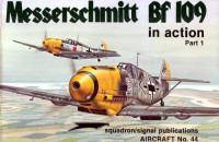 John R. Beaman Jr., Jerry L. Campbell — Messerschmitt Bf 109 Part 1 in Action No 44