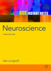 Alan Longstaff — BIOS Instant Notes in Neuroscience