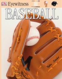 James Kelley — Baseball (DK Eyewitness)