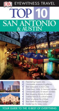 Paul Franklin — Top 10 San Antonio & Austin (Eyewitness Top 10 Travel Guides)
