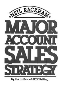 Rackham, Neil — Major Account Sales Strategy