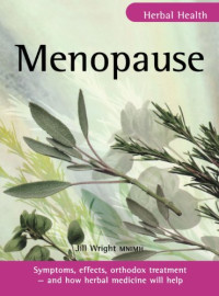 Jill Wright — Menopause (Herbal Health)