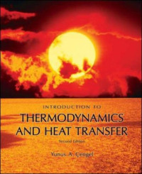 Yunus A. Cengel — Introduction To Thermodynamics and Heat Transfer