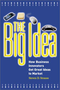 Steven D. Strauss — The Big Idea