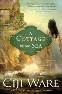 Ciji Ware — A Cottage by the Sea