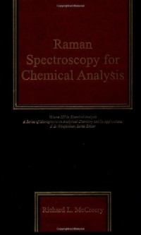Richard L. McCreery — Raman spectroscopy for chemical analysis