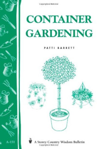 Patricia R. Barrett — Container Gardening
