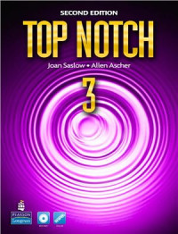 Joan Saslow, Allen Ascher — Top Notch 3, 2nd Edition. Student's Book