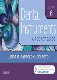 Linda R. Bartolomucci Boyd — Dental Instruments: A Pocket Guide