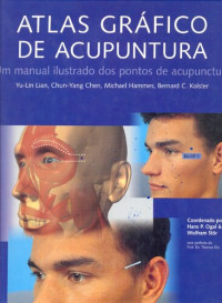 Hans Ogal, Wolfram Stor — Atlas Gráfico de Acupuntura